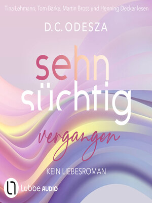 cover image of Sehnsüchtig Vergangen